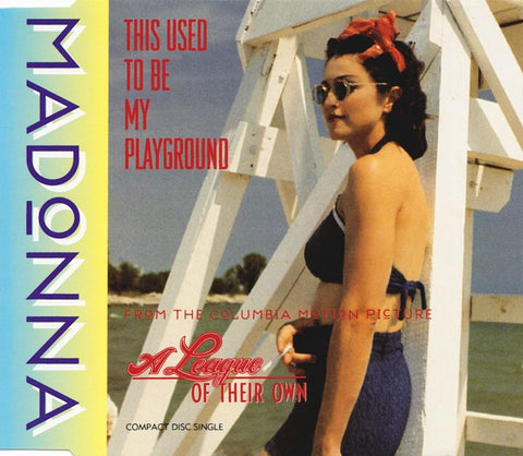 Madonna: This Used To Be My Playground 3-Track Maxi-Single - NeverDieMedia