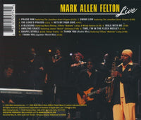 Mark Allen Felton: Live: A Blessing Signed