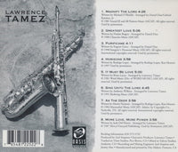 Lawrence Tamez: Heart, Soul, And Mind Signed