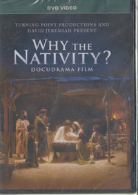 Why The Nativity?