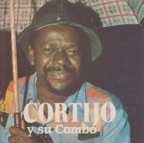 Cortijo Y Su Combo: Cortijo Y Su Combo