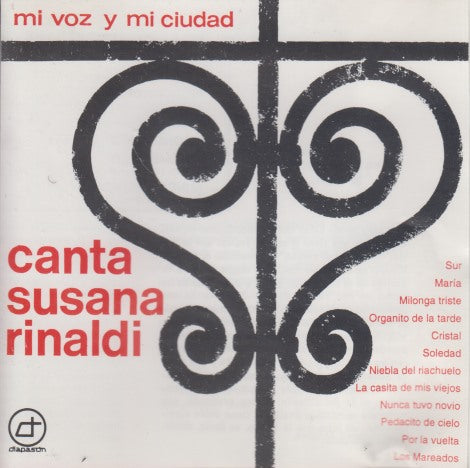 Susana Rinaldi: Mi Voz Y Mi Ciudad