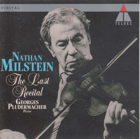 Nathan Milstein: The Last Recital
