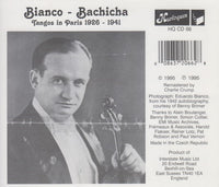 Bianco - Bachicha: Tangos In Paris 1926 - 1941