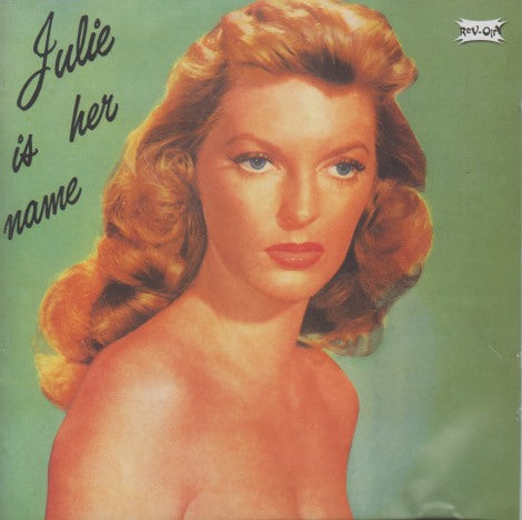 Julie London: Julie Is Her Name