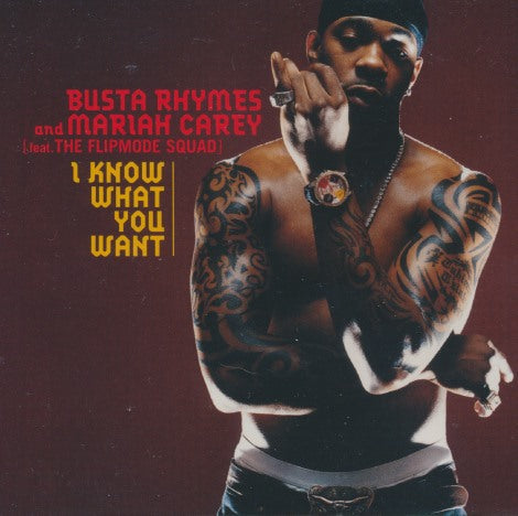 Busta Rhymes And Mariah Carey Feat. The Flipmode Squad: I Know What You Want 3-Track Promo