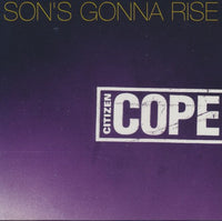 Citizen Cope: Son's Gonna Rise 3-Track Promo