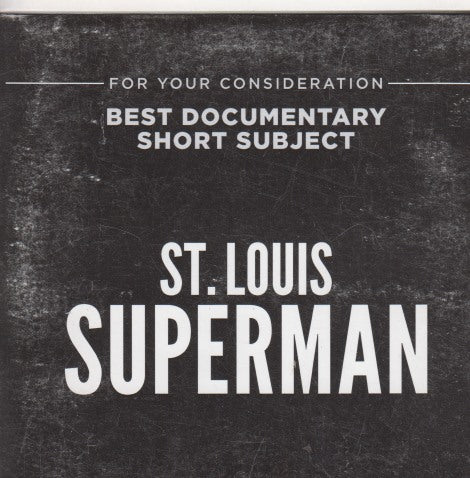 St. Louis Superman FYC