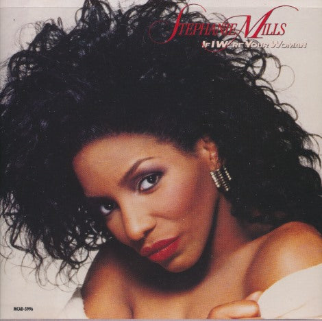 Stephanie Mills: If I Were Your Woman Japan