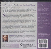 Falling Into Grace: Insights On The End Of Suffering 9-Disc Set