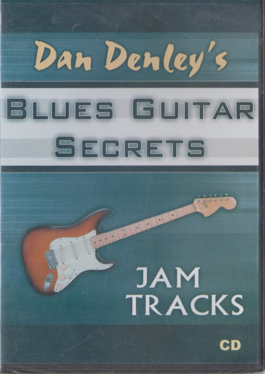 Dan Denley's Blues Guitar Secrets: Jam Tracks