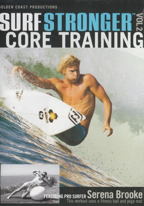 Surf Stronger Core Training Volume 2