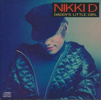 Nikki D: Daddy's Little Girl