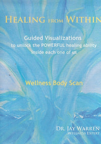 Healing From Within: Wellness Body Scan
