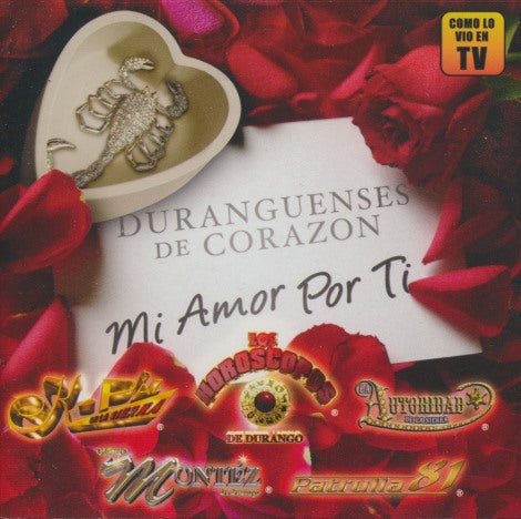 Duranguenses De Corazon: Mi Amor Por Ti