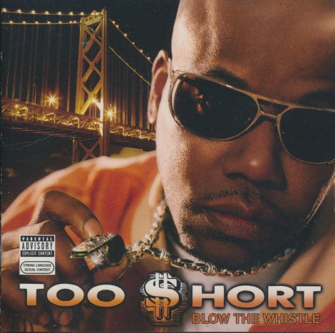 Too $hort: Blow The Whistle