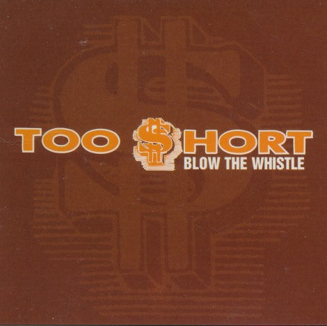 Too $hort: Blow The Whistle 3-Track Promo