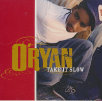 O'Ryan: Take It Slow 4-Track Promo