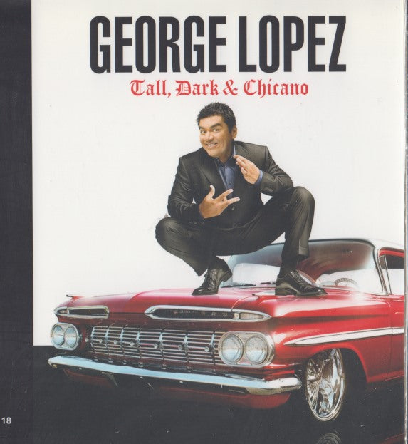 George Lopez: Tall, Dark & Chicano FYC