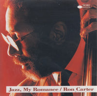 Ron Carter: Jazz, My Romance
