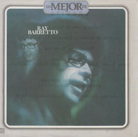 Ray Barretto: The Best Of Ray Barretto / Lo Mejor De Ray Barretto