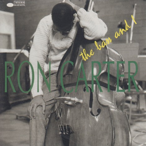 Ron Carter: The Bass And I