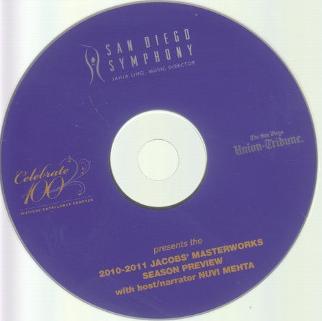 San Diego Symphony: 2010-2011 Jacobs' Masterworks Season Preview