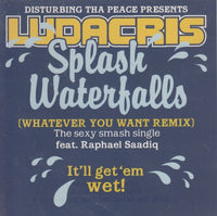 Ludacris: Splash Waterfalls (Whatever You Want Remix) 3-Track Promo - NeverDieMedia