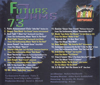 The Urban Network: Future Jams 73 19-Track Promo - NeverDieMedia