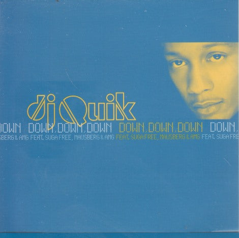 DJ Quik: Down, Down, Down 3-Track Promo - NeverDieMedia