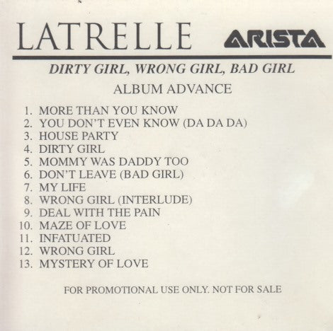 Latrelle: Dirty Girl, Wrong Girl, Bad Girl 13-Track Advance Promo w/ Damaged Artwork - NeverDieMedia