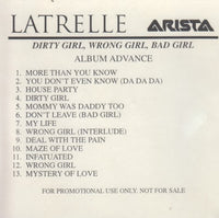 Latrelle: Dirty Girl, Wrong Girl, Bad Girl 13-Track Advance Promo w/ Damaged Artwork - NeverDieMedia