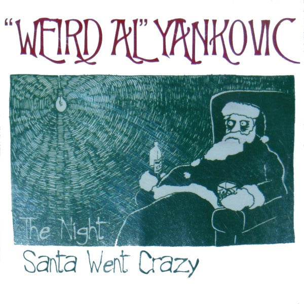Weird Al Yankovic: The Night Santa Went Crazy 2-Track Promo