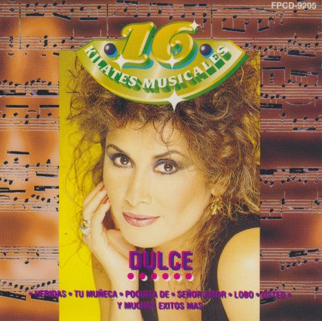 Dulce: 16 Kilates Musicales