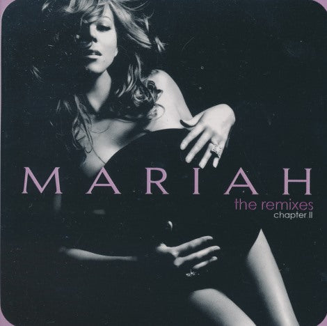 Mariah: The Remixes: Chapter II