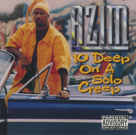 Azim: 10 Deep On A Solo Creep