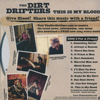 The Dirt Drifters: This Is My Blood 2-Disc Set Promo