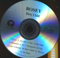 Rosey: Dirty Child Promo w/ Front Artwork