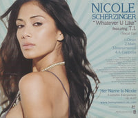 Nicole Scherzinger Featuring T.I.: Whatever U Like 4-Track Promo - NeverDieMedia