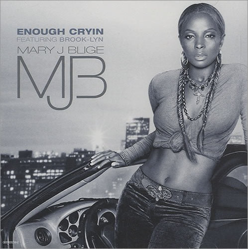 Mary J. Blige Featuring Brook: Enough Cryin 3-Track Promo