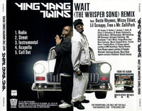 Ying Yang Twins: Wait (The Whisper Song) Remix 5-Track Promo w/ Back Artwork