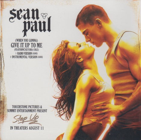 Sean Paul: (When You Gonna) Give It Up To Me 2-Track Promo