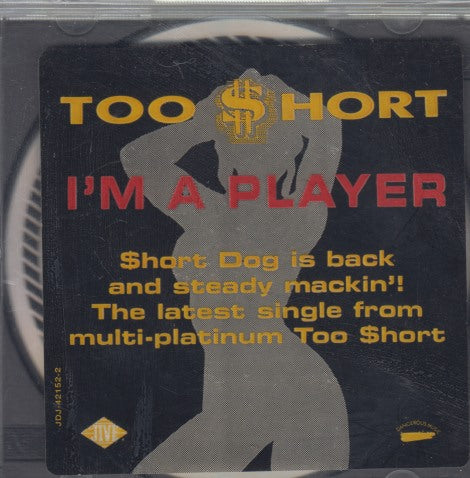 Too $hort: I'm A Player 3-Track Promo w/ Hype Sticker
