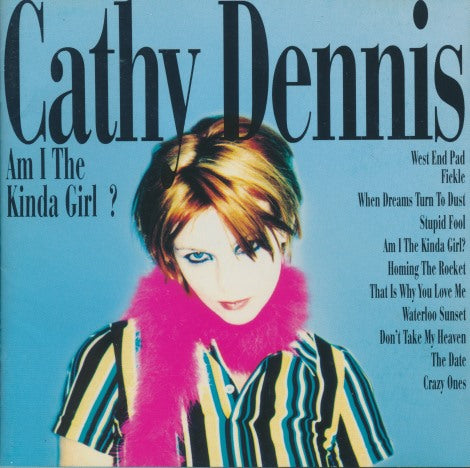 Cathy Dennis: Am I The Kinda Girl? Japan w/ Lyric Sheet