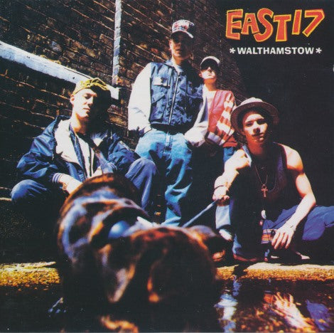 East 17: Walthamstow