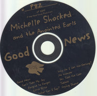 Michelle Shocked And The Anointed Earls: Good News 11-Track Promo Limited Edition
