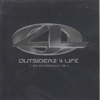 Outsiderz 4 Life: Outsiderz 4 Life 13-Track Promo