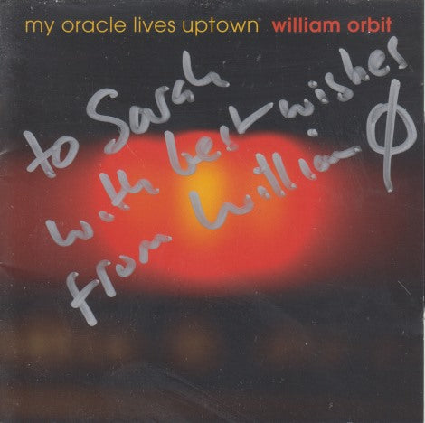 William Orbit: My Oracle Lives Uptown Signed