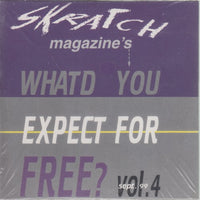 Skratch Magazine's Whatd You Expect For Free? Vol. 4 35-Track Promo