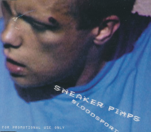 Sneaker Pimps: Bloodsport 11-Track Promo